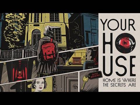 Your House Story-Driven Mystery Adventure Coming March 27th