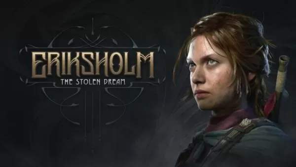 Eriksholm: The Stolen Dream Preorder and DLC Details