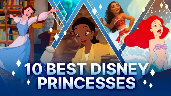 Top 10 Disney Princesses Ranked