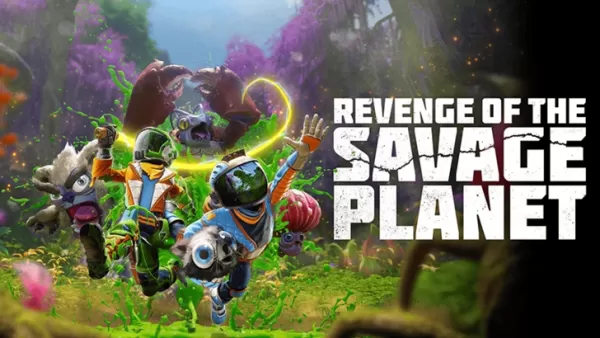 Vingança do Savage Planet Data de lançamento e hora