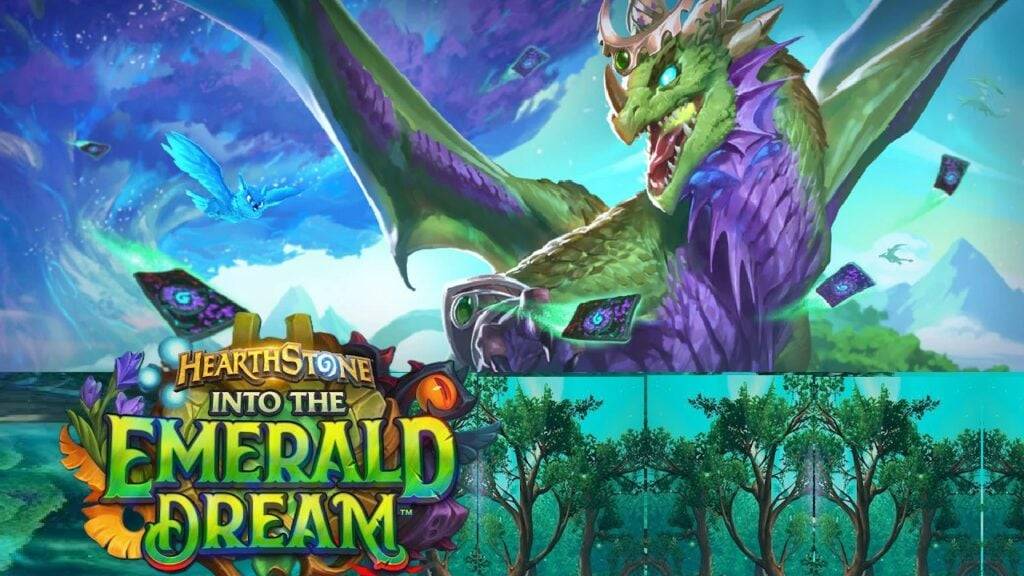 การขยายตัวครั้งต่อไปของ Hearthstone: The Emerald Dream เร็ว ๆ นี้