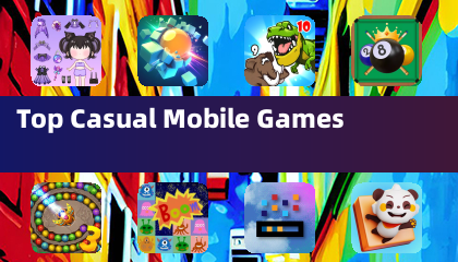 Top Casual Mobile Games