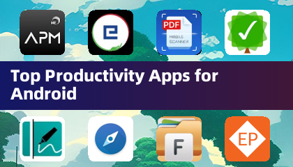 Top Productivity Apps for Android