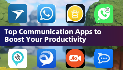 Applications de Communication pour Booster Votre Productivité