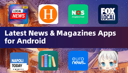 适用于Android的最新新闻与杂志应用