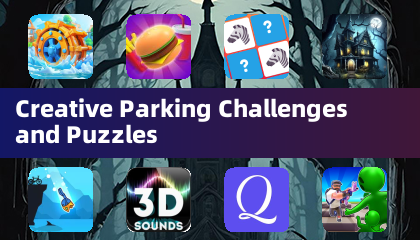 创意停车挑战与谜题