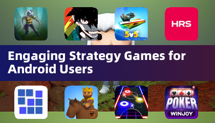 Engaging Strategy Games for Android Users